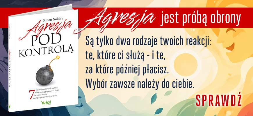 Agresja pod kontrolą